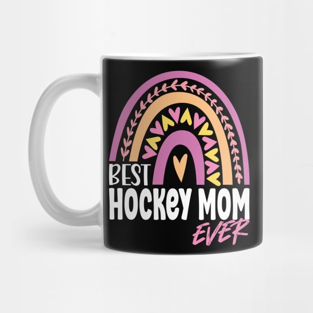 Best Hockey Mom Ever by White Martian